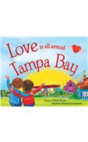 Love Is All Around Tampa Bay