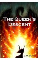The Queen's Descent