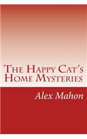 The Happy Cat's Home Mysteries