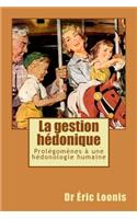 La gestion hédonique