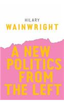 A New Politics from the Left