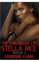 Chronicles of Stella Rice