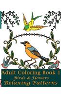 Adult Coloring Book 1 (Birds & Flowers)