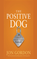 Positive Dog