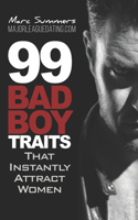 99 Bad Boy Traits