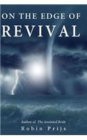 On the Edge of Revival