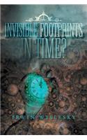 Invisible Footprints in Time?