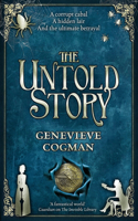 The Untold Story: (8 The Invisible Library series)