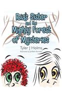 Ria'S Sister and the Mighty Forest of Mysteries