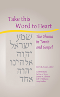 Take this Word to Heart