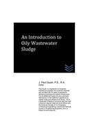 Introduction to Oily Wastewater Sludge