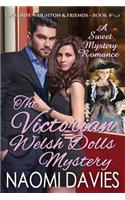 Victorian Welsh Dolls Mystery: A Sweet Cozy Mystery Romance