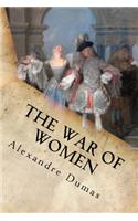 War of Women: Complete (Volume I and Volume II)