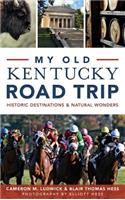 My Old Kentucky Road Trip