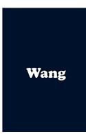 Wang - Dark Blue Notebook / Journal / Extended Lined Pages / Soft Matte Cover: An Ethi Pike Collectible: Custom Names