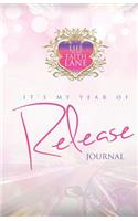 My Year Of Release Journal