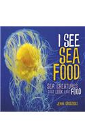 I See Sea Food