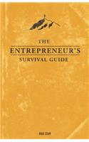 The Entrepreneur's Survival Guide