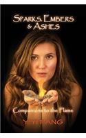 Sparks, Embers & Ashes