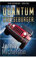 Quantum Cheeseburger