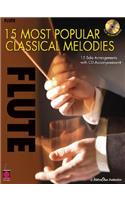 15 Most Popular Classical Melodies - Flute: Instrumental Play-Along