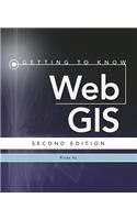 Getting to Know Web GIS: Third Edition