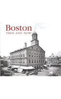 Boston Then & Now