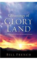 Gleanings of Glory Land
