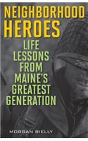 Neighborhood Heroes