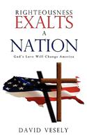 Righteousness Exalts A Nation