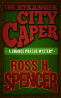 Stranger City Caper