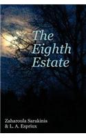 The Eighth Estate