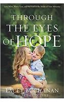 THROUGH THE EYES OF HOPE