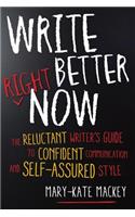 Write Better Right Now