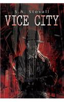 Vice City Volume 1