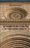 Il segreto dell'Aquila, la vera di Collemaggio