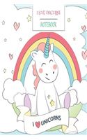 I Love Unicorns Notebook
