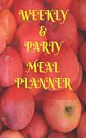 Weekly Meal & Party Planner