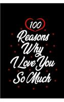 100 reasons why i love you so much: Gift for Him, Gift for Her, Wedding Gift, Anniversary Gifts