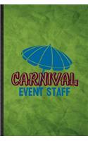 Carnival Event Staff