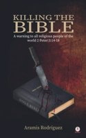 Killing the Bible