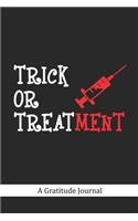 Trick or Treatment - A Gratitude Journal