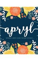 Apryl: Notebook - Libreta - Cahier - Taccuino - Notizbuch: 110 pages paginas seiten pagine: Modern Florals First Name Notebook in Orange, Mint & Yellow on 