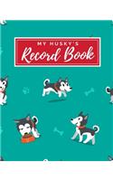 My Husky's Record Book