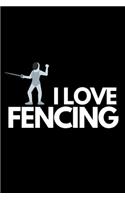 I Love Fencing