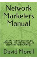 Network Marketers Manual