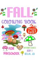 Fall Coloring Book for Preschool: Coloring Books: Coloring Books for Preschoolers - Paperback