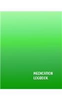 Medication Logbook: Personal Medication Administration Planner & Record Log Book, Undated Medication Checklist Organizer Journal