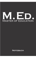 Master of Education Notizbuch