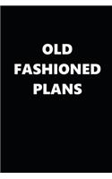 2020 Daily Planner Funny Humorous Old Fashioned Plans 388 Pages: 2020 Planners Calendars Organizers Datebooks Appointment Books Agendas